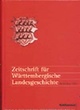 Zeitschrift für Württembergische Landesgeschichte