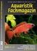 Zeitschrift Aquaristik Fachmagazin 