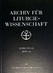  Archiv für Liturgiewissenschaft Archiv für Liturgiewissenschaft