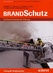 Zeitschrift BrandSchutz Deutsche Feuerwehr-Zeitung BrandSchutz Deutsche Feuerwehr-Zeitung