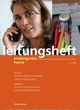 Das Leitungsheft - kindergarten heute