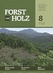 Zeitschrift Forst und Holz Forst und Holz