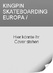  KINGPIN SKATEBOARDING EUROPA / KINGPIN SKATEBOARDING EUROPA /